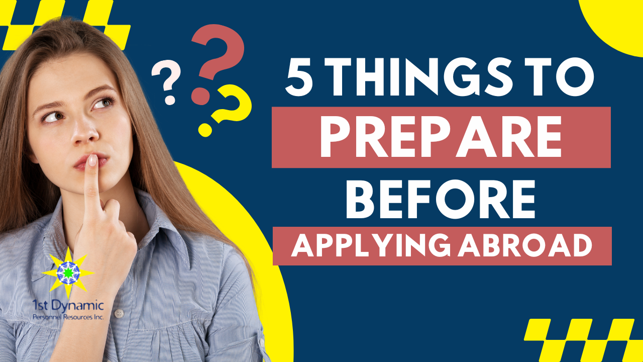 OFW Tips: 5 Things to Prepare Before Applying Abroad